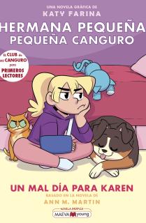 Hermana pequeña, pequeña canguro 3: Un mal día para Karen