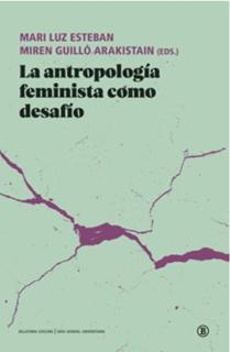 ANTROPOLOGÍA FEMINISTA COMO DESAFÍO, LA