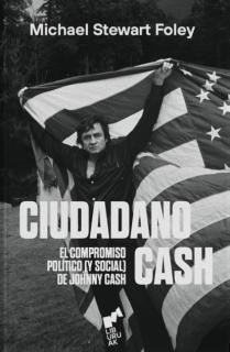 EL COMPROMISO POLITICO (Y SOCIAL) DE JOHNNY CASH