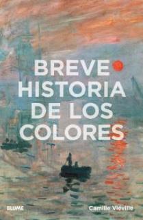 Breve historia de los colores