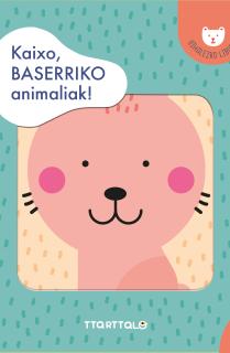 KAIXO, BASERRIKO ANIMALIAK!