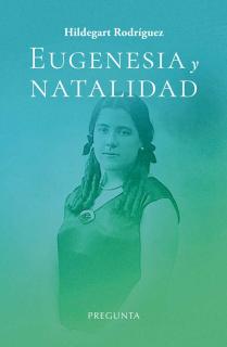 Eugenesia y natalidad