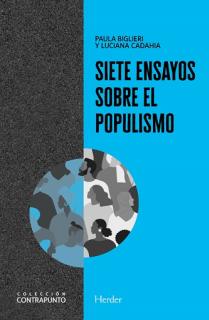 Siete ensayos sobre el populismo