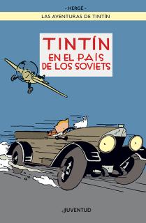 TINTÍN EN EL PAÍS DE LOS SOVIETS - EDICIÓN ESPECIAL A COLOR