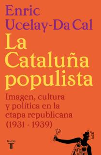 La Cataluña populista