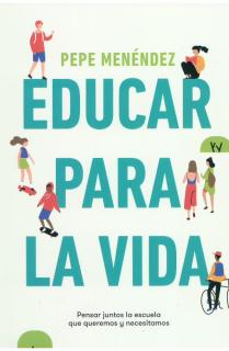 EDUCAR PARA LA VIDA