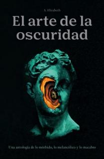 EL ARTE DE LA OSCURIDAD