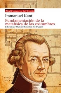 FUNDAMENTACIÓN DE LA METAFÍSICA DE LAS COSTUMBRES