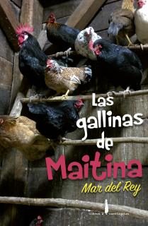 Las gallinas de Maitina