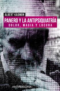 Panero y la antipsiquiatría