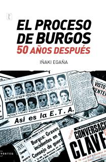 EL PROCESO DE BURGOS 50 AÑOS DESPUES