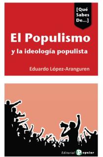 EL populismo y las ideologías populistas en España