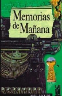 Memorias de mañana