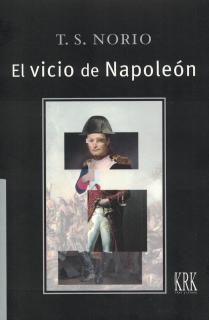 El vicio de Napoleón