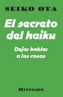 EL SECRETO DEL HAIKU