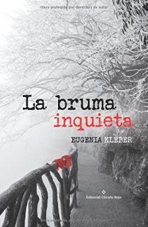 La bruma inquieta