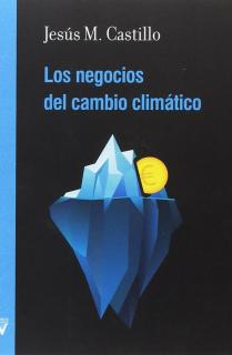 LOS NEGOCIOS DEL CAMBIO CLIMÁTICO