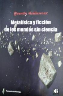 Metafísica y ficción de los mundos sin ciencia