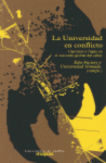 LA UNIVERSIDAD EN CONFLICTO