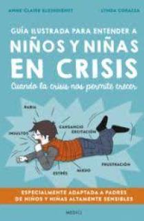 Guía ilustrada para entender a niños y niñas en crisis