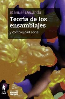 TEORÍA DE LOS ENSAMBLAJES Y COMPLEJIDAD SOCIAL