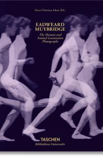 Muybridge. The Human and Animal Locomotion Photographs