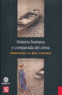 HISTORIA HUMANA Y COMPARADA DEL CLIMA