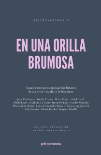 EN UNA ORILLA BRUMOSA