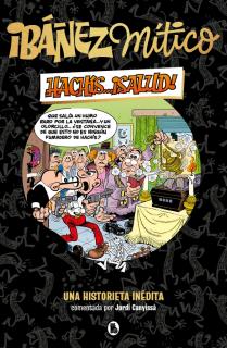 Ibáñez Mítico 1 - Hachís... ¡salud! Ibáñez Mítico 1 - Hachís... ¡salud!