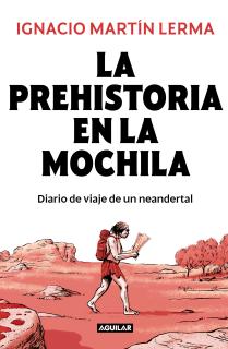 La prehistoria en la mochila