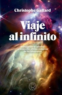 Viaje al infinito (edición gran formato a todo color)