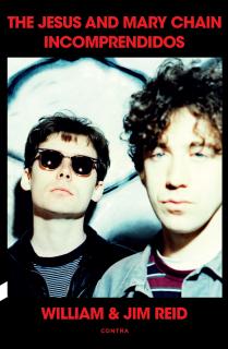 Incomprendidos: The Jesus and Mary Chain