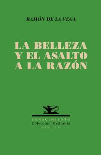 La belleza y el asalto a la razón