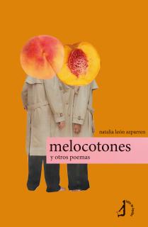 melocotones y otros poemas