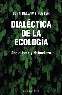 Dialéctica de la ecología