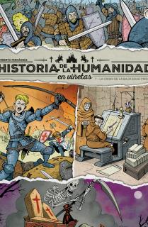 Historia de la humanidad en viñetas. La crisis de la baja edad media vol. 7