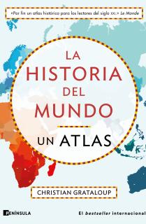 La historia del mundo. Un atlas