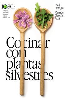 Cocinar con plantas silvestres