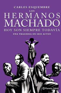 Los hermanos Machado (novela gráfica)