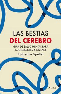 Las bestias del cerebro