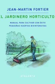 EL JARDINERO HORTICULTOR