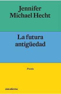 La futura antigüedad