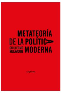 Metateoría de la política moderna