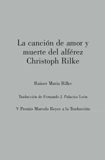 LA CANCIÓN DE AMOR Y MUERTE DEL ALFÉREZ CHRISTOPH RILKE