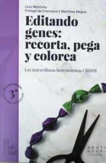 EDITANDO GENES: RECORTA, PEGA Y COLOREA