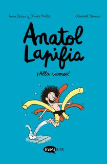 Anatol Lapifia Vol.1 ¡Allá vamos!