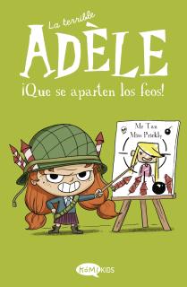 La terrible Adèle Vol.5 ¡Que se aparten los feos!