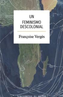 UN FEMINISMO DESCOLONIAL