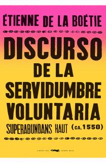 Discurso de la servidumbre voluntaria