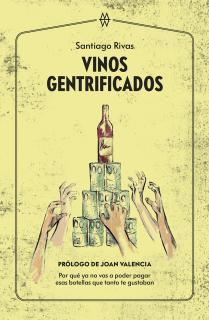 Vinos gentrificados